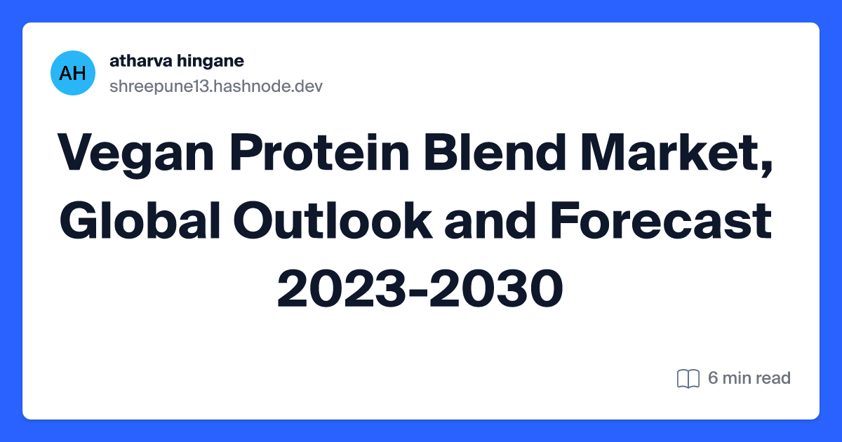 Vegan Protein Blend Market, Global Outlook and Forecast 2023-2030