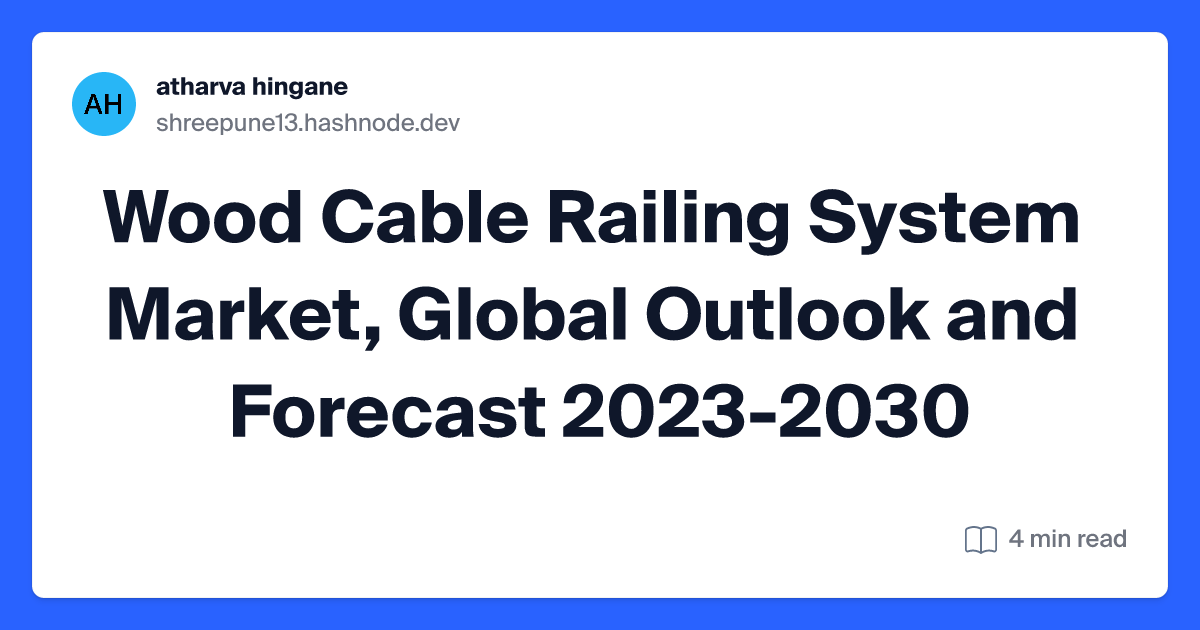 Wood Cable Railing System Market, Global Outlook and Forecast 2023-2030